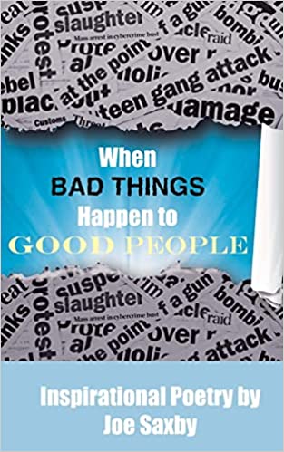 When Bad Things Happen to Good People